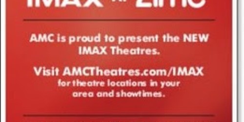 AMC IMAX Theatres: FREE Large Popcorn
