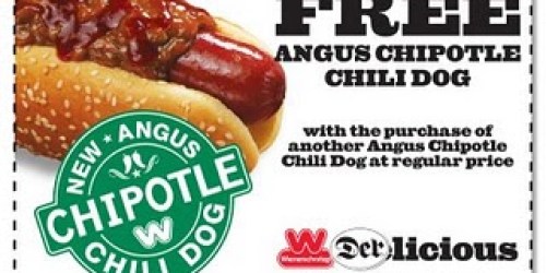 Wienerschnitzel: FREE Angus Chipotle Chili Dog w/ Purchase of One!