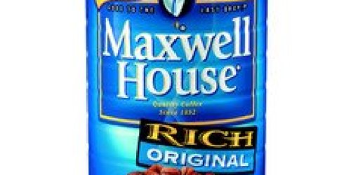 Rite Aid: Maxwell House Coffee ONLY $1.50!