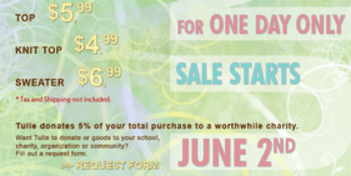 New Tulle's Day Sale on June 2nd!