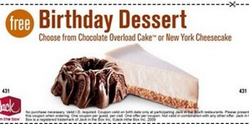 Jack in the box: FREE Dessert on your Birthday!