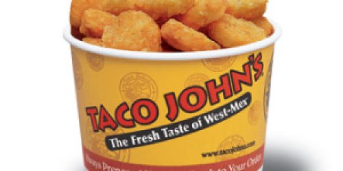 Taco John's: FREE Potato Oles (ANY Size)!