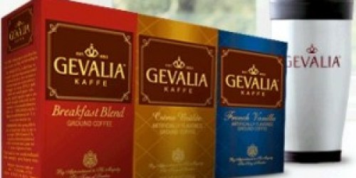 Gevalia: 3 Boxes of Gourmet Coffee + Travel Mug for ONLY $3 Shipped!