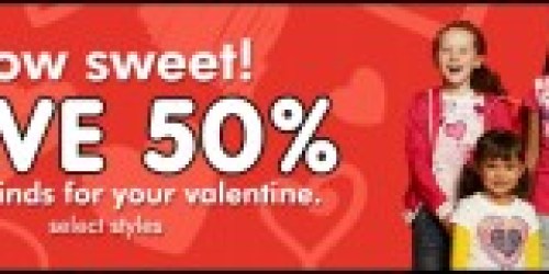 The Children's Place: 50% off Valentines Day Line + Additional 15% off Coupon!
