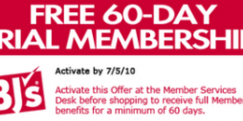 BJ’s: FREE 60-Day Trial Membership!