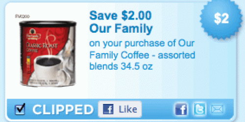 New Our Family Brand Coupons…