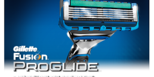 Get a FREE Gillette Fusion ProGlide Razor NOW!
