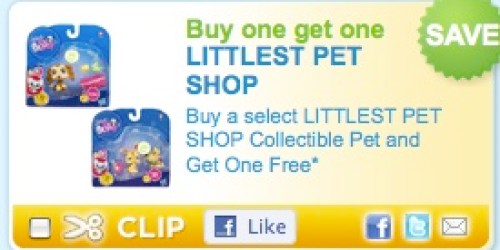 New B1G1 Free Littlest Pet Shop Coupon + More!