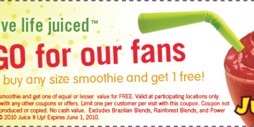 Juice It Up: Buy 1 Get 1 FREE Smoothie Coupon!