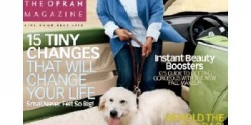 Last Day to Snag Oprah Magazine for only $0.58/issue!