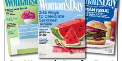FREE Subscription to Woman’s Day Magazine!