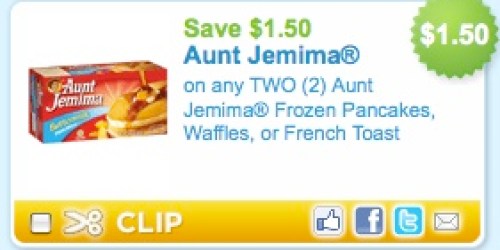 $1.50/2 Aunt Jemima Frozen Products Coupon!