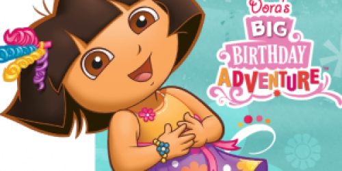Walmart: Dora’s 10th Birthday Celebration Event!