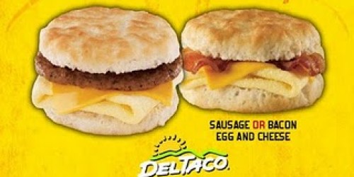 Del Taco: FREE Sausage or Bacon Breakfast Sandwich With Any Purchase!