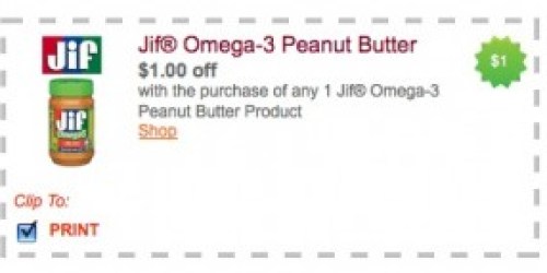 *HOT!* $1/1 Jif Omega-3 Peanut Butter Coupon