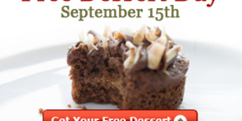 Mark Your Calendars– FREE Dessert Day (9/15)!