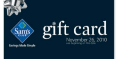 Join Sam's Club AND Get a $10 Gift Card