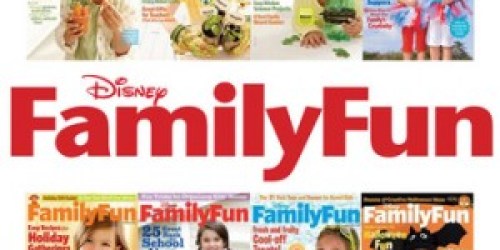 Disney Family Fun Magazine Subscription $2.99