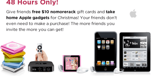 NoMoreRack.com: Refer Friends AND Earn Apple Gadgets + More