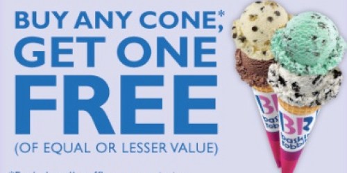 Baskin Robbins: Buy 1 Ice Cream Cone Get 1 FREE