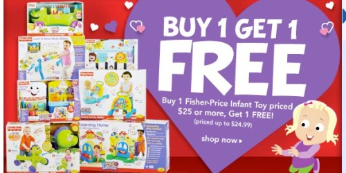 Toys R Us: Buy 1 Get 1 Free Fisher-Price Infant Toys + 6 Hasbro Games ONLY $17.99 Total