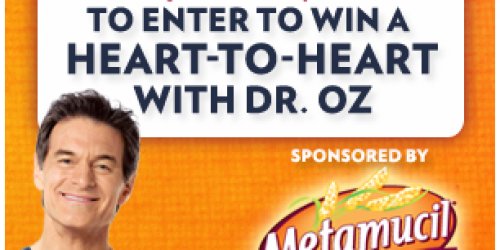 Dr. Oz Giveaway: FREE 1-Month Supply Metamucil (1st 1,000)