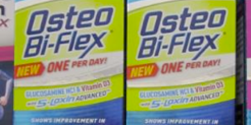 Walgreens: 2 FREE Bottles of Osteo Bi-Flex