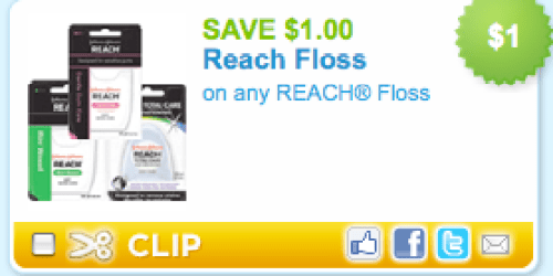 *HOT!* $1/1 Reach Floss Coupon = FREE Floss