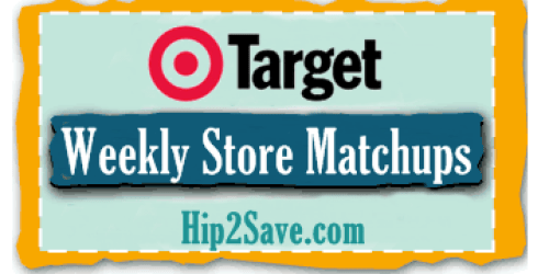 Target Deals 7/10-7/16