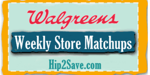 Walgreens Deals 5/29-6/4