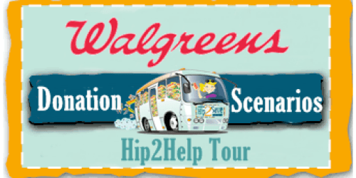 Walgreens Donation Scenarios 5/22-5/28