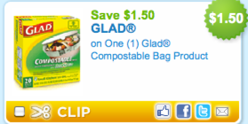 $1.50/1 Glad Compostable Bag Product Coupon