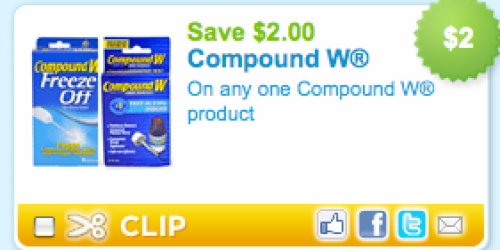 $2/1 Compound W Coupon = Better Than Free at Rite Aid Next Week (starting 7/10)