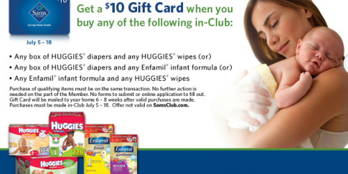 Sam's Club: $10 Gift Card with Participating Huggies/Enfamil Purchase