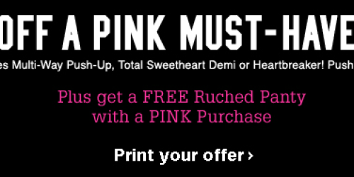 Victoria's Secret: Free Ruched Panty w/ Pink Purchase