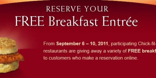 Chick-fil-A: Free Breakfast Entree (9/6-9/10)