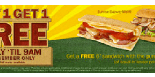 Subway: Buy 1 Get 1 FREE Sub (thru 11/30)