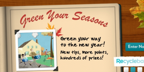 Recyclebank Green Your Seasons Challenge: Earn Lots More Points and Win Prizes