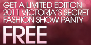 Victoria’s Secret: FREE Fashion Show Panty (11/30 Only)