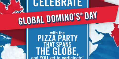 Global Domino’s Day: 50% Off Pizza Today Only