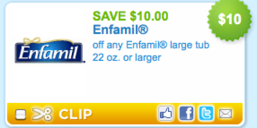 *HOT* $10/1 Any Enfamil 22oz+ Coupon (Reset!)