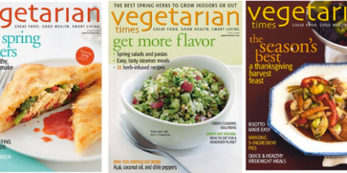 One Year Subscription to Vegetarian Times Magazine Only $4.44 (Regularly $47.88!)
