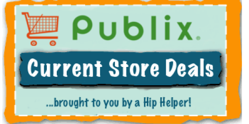 Publix Deals 2/15-2/21 OR 2/16-2/22