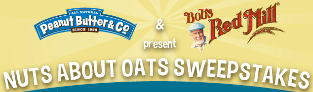 Nuts About Oats Sweepstakes: $1/1 Peanut Butter &amp; Co AND $1/1 Bob's Red ...