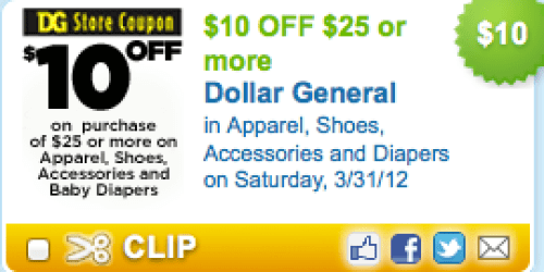 Dollar General: $10 off $25 Coupon (Valid 3/31 Only) = Great Deal On Huggies Diapers
