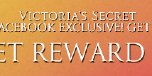 *HOT* FREE Victoria’s Secret Reward Card Valued at $10, $50, $100 or $500–Noon EST (1st 2,000)