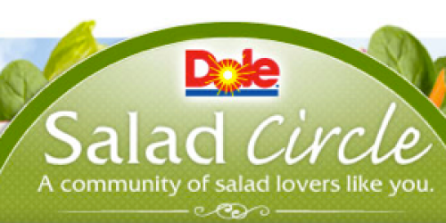 Join Dole Salad Circle = Free Samples + More