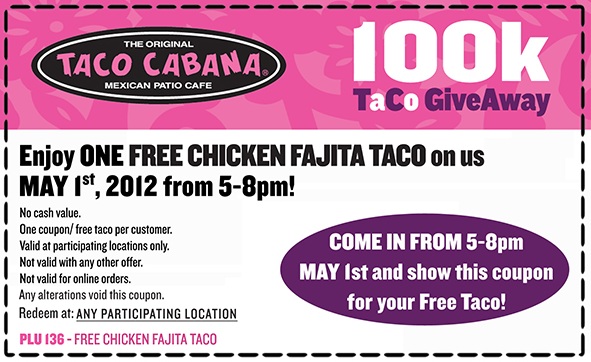 Taco Cabana Free Chicken Fajita Taco 5 1 Only