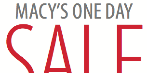 Macy’s One Day Sale: $10 Off $25 Coupon (Valid 5/12 Only Until 1 PM)