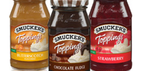 Rare $1/2 Smucker’s Ice Cream Toppings Coupon = Only $1.58 Each at Walmart